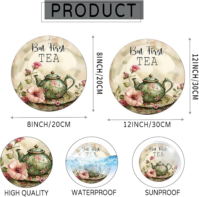 Round Sign But First Tea Tin Sign Retro Aluminum Metal Sign for Kitchen Garden Bar Office Home Indoor Wall Decor 12 Inch